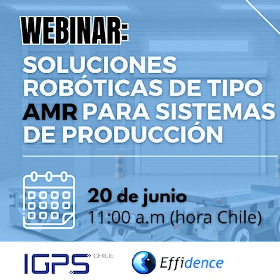 WEBINAR - Soluciones robóticas de tipo AMR para sistemas de producción